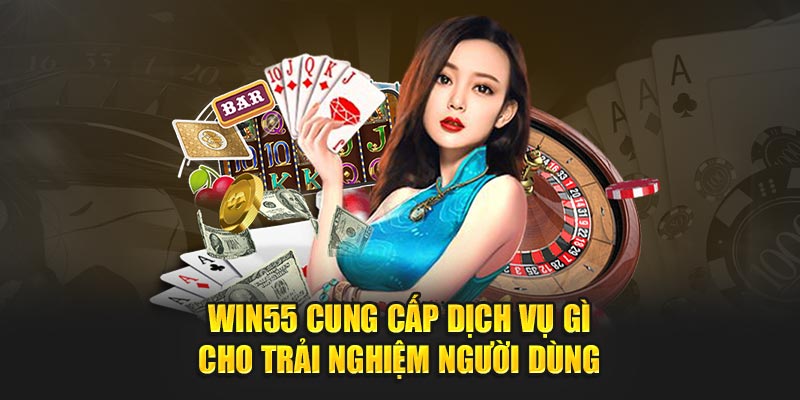 Kho cá cược đỉnh cao của nhà cái WIN55